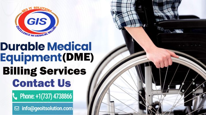 Durable-Medical-Equipment-( Durable Medical Equipment (DME) Billing Services by GEO IT Solutions