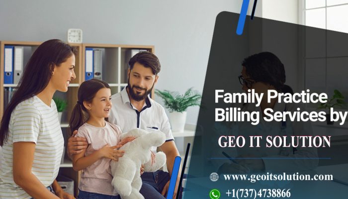 Family Practice Billing Services by GEO IT Solutions